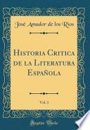 libro Historia Critica De La Literatura Española, Vol. 1 (classic Reprint)